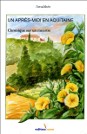UN APRÈS-MIDI EN AQUITAINE UN APRÈS-MIDI EN AQUITAINE