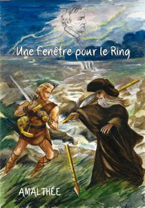 Une fenêtre pour le Ring par Amalthée